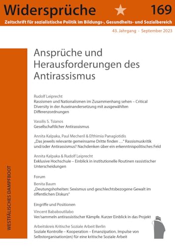 Ansprüche und Herausforderungen des Antirassismus (Widersprüche. Zeitschrift für sozialistische Politik im Bildungs-, Gesundheits- und Sozialbereich) von Westfälisches Dampfboot