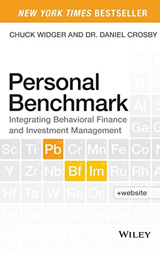 Personal Benchmark: Integrating Behavioral Finance and Investment Management von Wiley