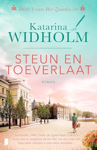 Steun en toeverlaat: Deel 3 Het Zweedse lot (Het Zweedse lot, 3) von Boekerij