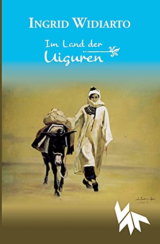 Im Land der Uiguren