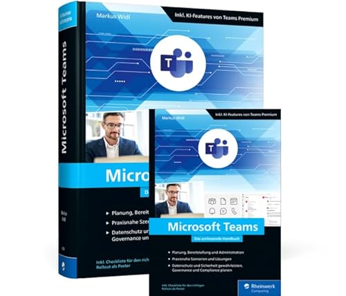 Microsoft Teams: Das umfassende Handbuch Microsoft Teams: Das umfassende Handbuch von Rheinwerk
