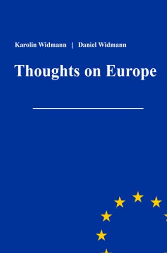 Thoughts on Europe: Masterarbeit von Neopubli GmbH