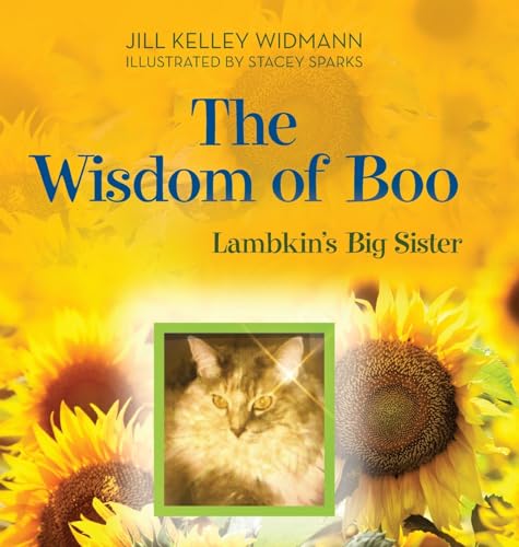The Wisdom of Boo: Lambkin's Big Sister von Palmetto Publishing