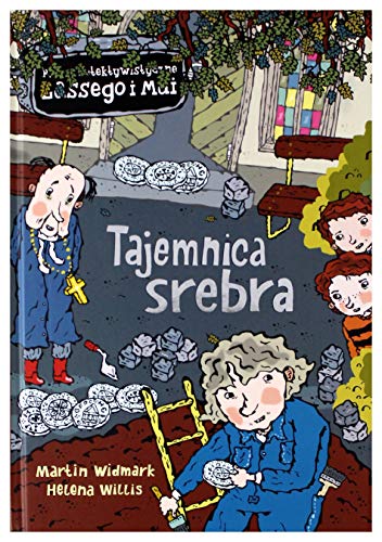 Biuro Detektywistyczne Lassego i Mai Tajemnica srebra Biuro Detektywistyczne Lassego i Mai Tajemnica srebra