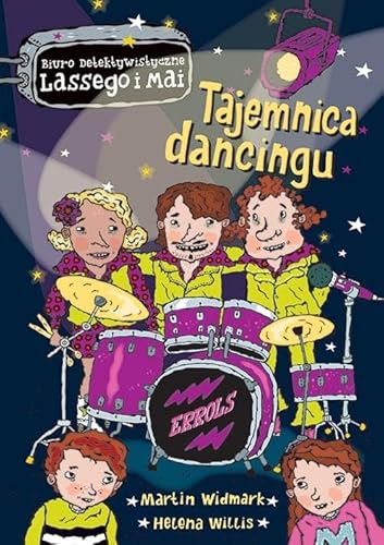 Biuro detektywistyczne Lessego i Mai Tajemnica dancingu (BIURO DETEKTYWISTYCZNE LASSEGO I MAI) von Zakamarki