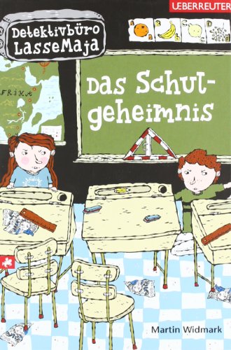 Das Schulgeheimnis: Detektivbüro LasseMaja