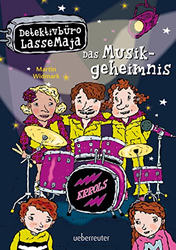 Detektivbüro LasseMaja - Das Musikgeheimnis (Detektivbüro LasseMaja, Bd. 34): Bilderbuch von Ueberreuter Verlag