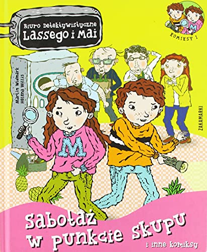Sabotaż w punkcie skupu i inne komiksy (BIURO DETEKTYWISTYCZNE LASSEGO I MAI) von Zakamarki