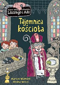 Tajemnica kościoła (BIURO DETEKTYWISTYCZNE LASSEGO I MAI) von Zakamarki