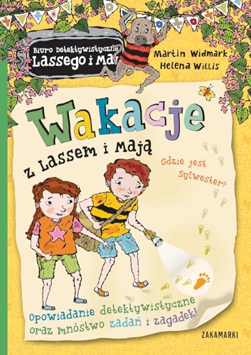 Wakacje z Lassem i Mają (2) (Wakacje z Lassem i Mają Gdzie jest Sylwester, Band 2) von Zakamarki