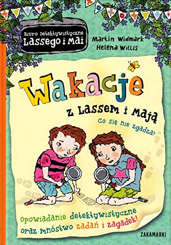 Wakacje z Lassem i Maja Co sie nie zgadza? (BIURO DETEKTYWISTYCZNE LASSEGO I MAI)