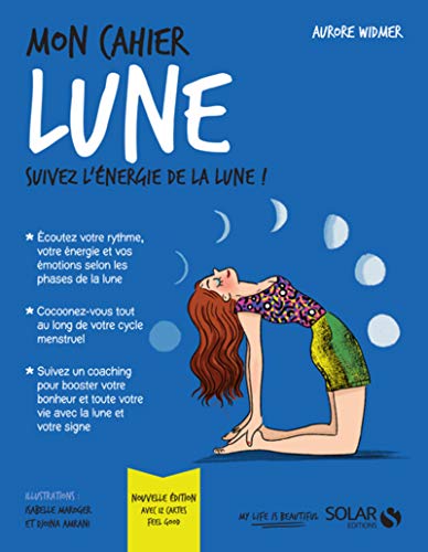 Mon cahier Lune: Avec 12 cartes feel good