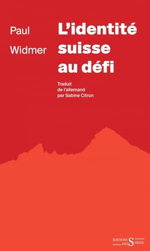 L’identité suisse au défi von DES SYRTES