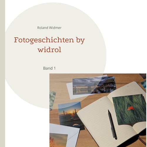 Fotogeschichten by widrol: Band 1