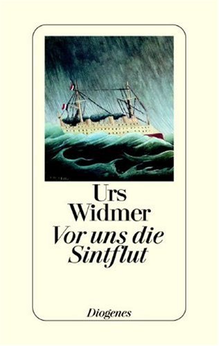 Vor uns die Sintflut: Geschichten Vor uns die Sintflut: Geschichten