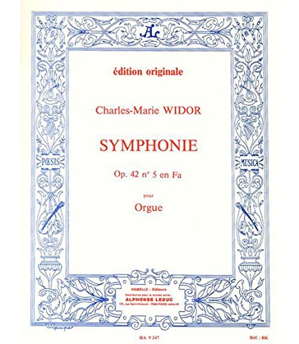 Symphonie fa majeur no.5 op.42 : pour orgue (Orgel)