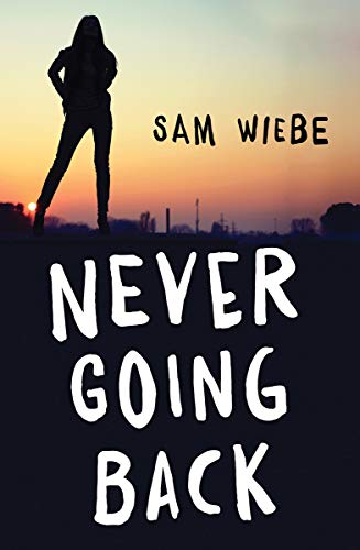 Never Going Back (Rapid Reads)