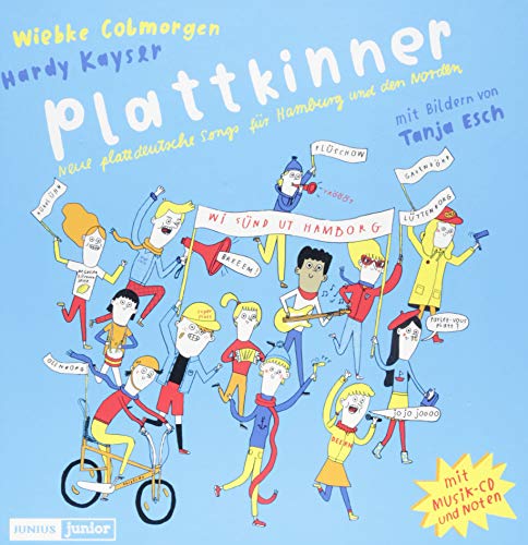 Plattkinner: Neue plattdeutsche Songs für Hamburg und den Norden (Junius Junior)