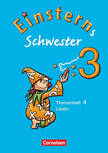 Einsterns Schwester - Sprache und Lesen - Ausgabe 2009 - 3. Schuljahr: Heft 4: Lesen von Cornelsen Verlag GmbH