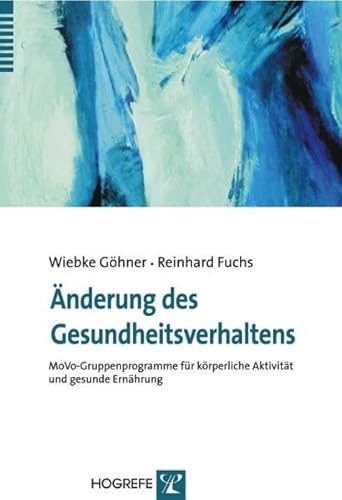 Änderung des Gesundheitsverhaltens: MoVo-Gruppenprogramme für körperliche Aktivität und gesunde Ernährung