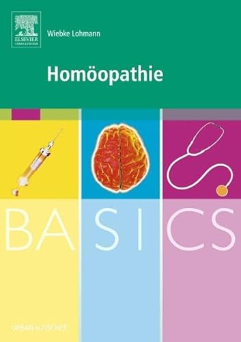 BASICS Homöopathie von Elsevier