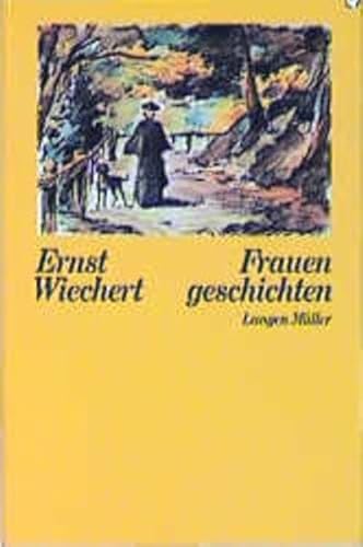 Frauengeschichten: Regina Amstetten; Die Häßliche; Veronika; Die Magd von Langen-Müller