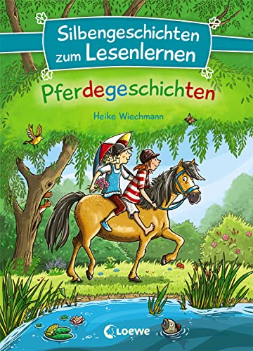 Silbengeschichten zum Lesenlernen - Pferdegeschichten: Lesetraining für die Grundschule - Lesetexte mit farbiger Silbenmarkierung
