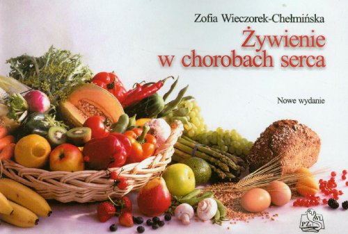 Zywienie w chorobach serca von PZWL