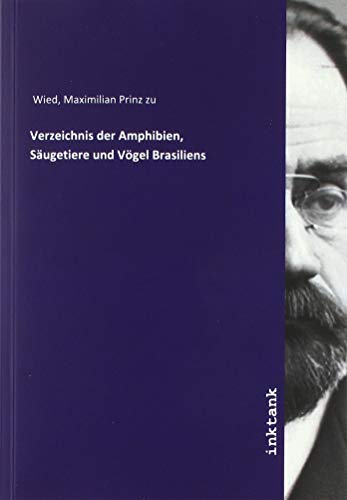 Verzeichnis der Amphibien, Säugetiere und Vögel Brasiliens