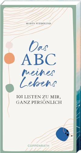 Eintragblock: Das ABC meines Lebens. 101 Listen zu mir, ganz persönlich