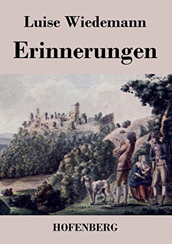 Erinnerungen von Hofenberg