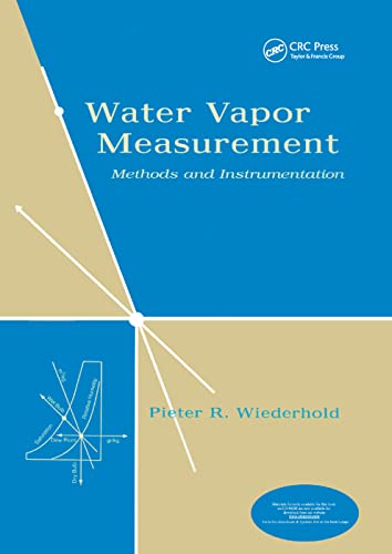 Water Vapor Measurement: Methods and Instrumentation von CRC Press