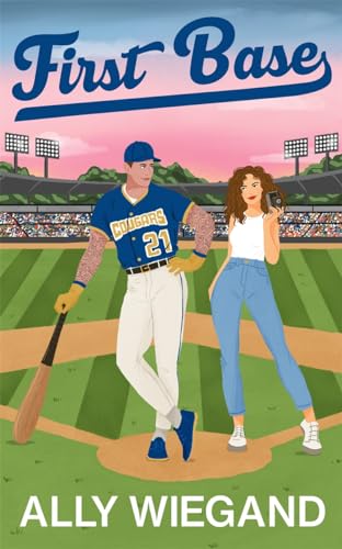 First Base: A must-have slow burn sports romance where he falls first (Chicago Heartbreakers) First Base: A must-have slow burn sports romance where he falls first (Chicago Heartbreakers)