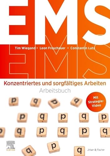 EMS 2023/24: Arbeitsbuch Konzentriertes und sorgfältiges Arbeiten (inkl. Strategievideo) von Elsevier