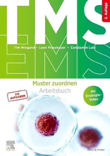 TMS und EMS - Muster zuordnen: Arbeitsbuch für den Medizinertest (inkl. Strategievideo) von Elsevier