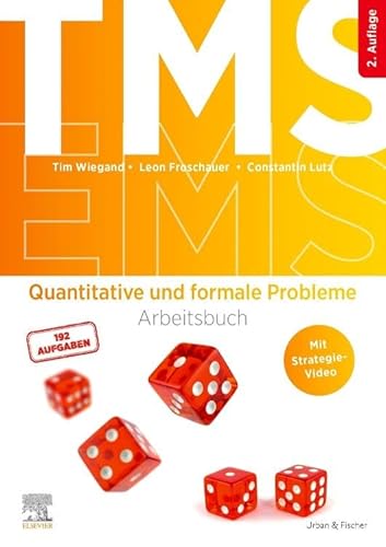TMS und EMS - Quantitative und formale Probleme: Arbeitsbuch für den Medizinertest (inkl. Strategievideo) von Elsevier