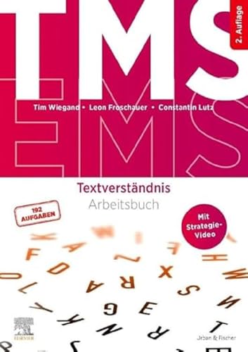 TMS und EMS - Textverständnis: Arbeitsbuch für den Medizinertest (inkl. Strategievideo) von Elsevier