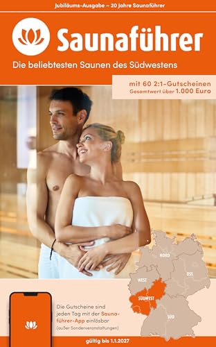 Südwesten Saunaführer - Die 60 beliebtesten Saunen für den Südwesten: mit mehr als 60 2:1-Gutscheinen für Hessen, Rheinland-Pfalz und das Saarland ... Die regionalen Saunaführer mit Gutscheinen) von Druck- und Verlagshaus Wiege GmbH - Verlag Edition 1.6