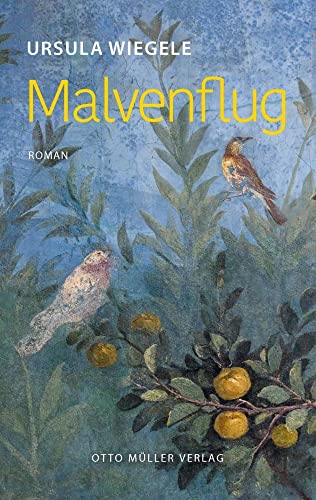 Malvenflug von Otto Müller Verlagsges.
