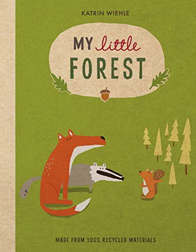 My Little Forest (A Natural World Board Book) von Houghton Mifflin