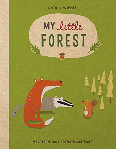 My Little Forest (A Natural World Board Book) von Clarion