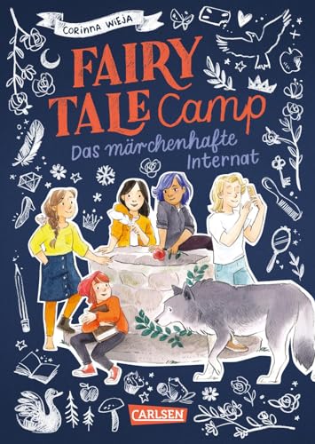 Fairy Tale Camp 1: Das märchenhafte Internat: Lustige Abenteuergeschichte mit Märchenbezug für Mädchen ab 10 (1)