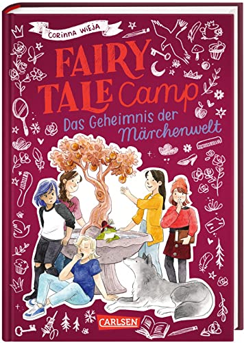 Fairy Tale Camp 3: Das Geheimnis der Märchenwelt: Magische Abenteuerwelt mit Elementen aus bekannten Märchen, für Mädchen ab 10 (3) von Carlsen