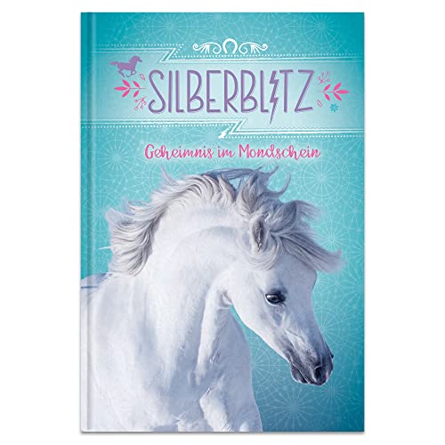 Silberblitz - Geheimnis im Mondschein: Eine magische Geschichte über die Freundschaft zwischen einem Pferd und einem Mädchen (Ferienlesebücher, Band 3) von LINGEN