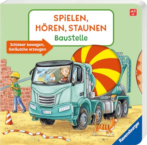 Spielen, Hören, Staunen: Baustelle. Ein Soundbuch ganz ohne Batterie und Elektronik von Ravensburger