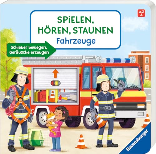 Spielen, Hören, Staunen: Fahrzeuge. Ein Soundbuch ganz ohne Batterie und Elektronik von Ravensburger