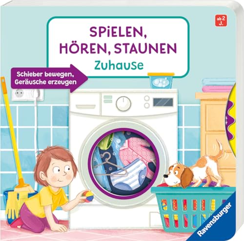 Spielen, Hören, Staunen: Zuhause. Ein Soundbuch ganz ohne Batterie und Elektronik (Pappbilderbuch - Spielen, hören, staunen) von Ravensburger Verlag GmbH