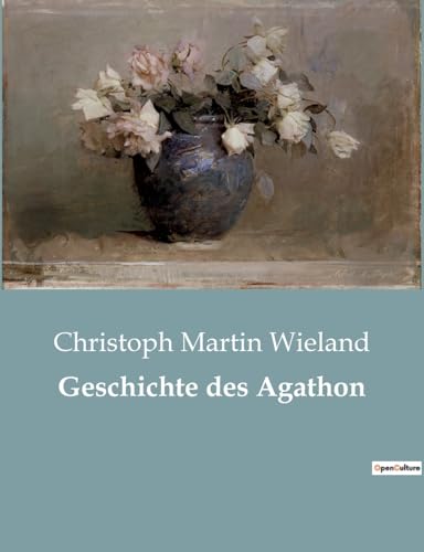 Geschichte des Agathon