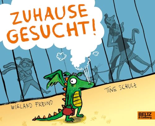 Zuhause gesucht!: Vierfarbiges Pappbilderbuch von Beltz GmbH, Julius