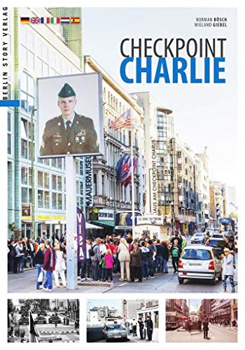 Checkpoint Charlie von Berlin Story Verlag GmbH